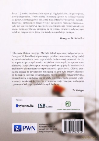 Ekonomia przyszłości wokół nowego pragmatyzmu Grzegorza w Kołodko - Maciej Bałtowski (twarda) [KSIĄŻKA]