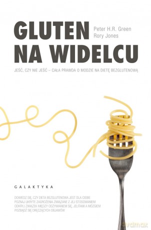 Gluten na widelcu - Peter H.R. Green [KSIĄŻKA]