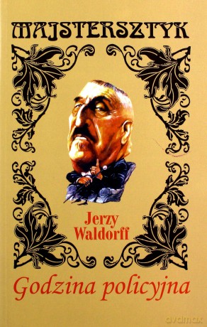 Godzina policyjna - Jerzy Waldorff [KSIĄŻKA]