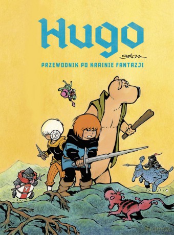 Hugo. Przewodnik po krainie fantazji - Patrick Gaumer (twarda) [KOMIKS]