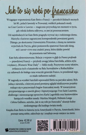 Jak to się robi po francusku - Kate Betts (twarda) [KSIĄŻKA]
