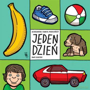 Jeden dzień - Aleksandra i Daniel Mizielińscy (twarda) [KSIĄŻKA]