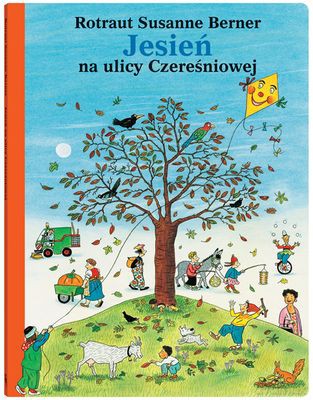 Jesień na ulicy Czereśniowej - Rotraut Susanne Berner (twarda) [KSIĄŻKA]