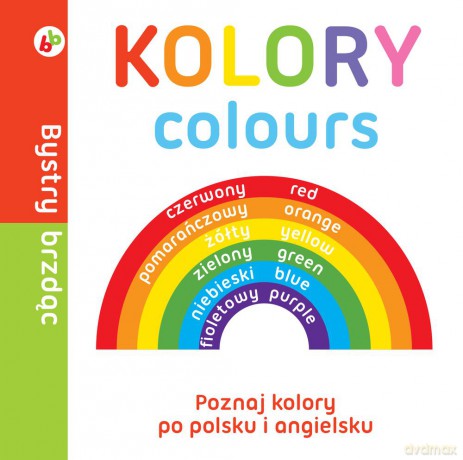 Kolory. Bystry brzdąc (twarda) [KSIĄŻKA]