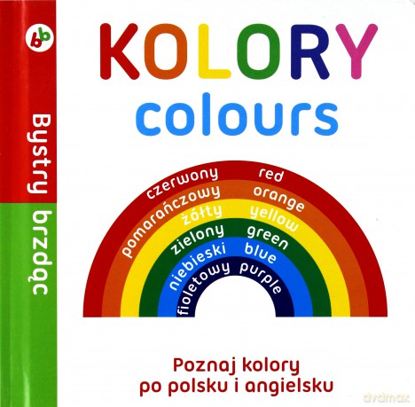 Kolory. Bystry brzdąc (twarda) [KSIĄŻKA]