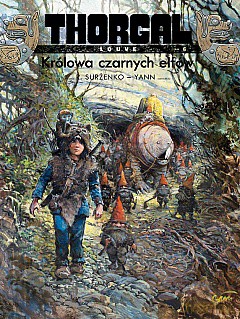 Królowa czarnych elfów. Thorgal Louve (Tom 6) - Yann Le Pennetier [KOMIKS]