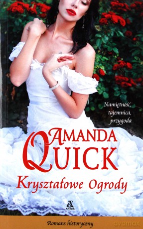 Kryształowe ogrody - Amanda Quick [KSIĄŻKA]