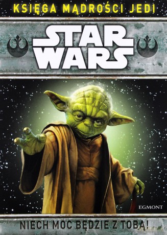 Księga mądrości Jedi. Star Wars (Gwiezdne Wojny) - Francesca Bosetti [KSIĄŻKA]