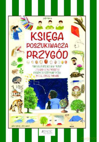 Księga poszukiwacza przygód - Anastasia Zanoncelli (twarda) [KSIĄŻKA]