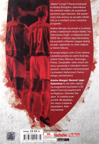 Arsene Wenger. Generał i jego Kanonierzy - John Cross [KSIĄŻKA]