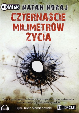 Czternaście milimetrów życia - Natan Noraj [AUDIOBOOK]
