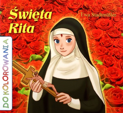 Do kolorowania - Święta Rita [KSIĄŻKA]