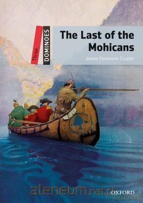 Dominoes Three. The Last of the Mohicans - James Fenimore Cooper [KSIĄŻKA]