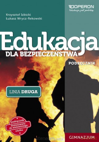 Edukacja dla bezpieczeństwa gimnazjum linia II Podręcznik [KSIĄŻKA]