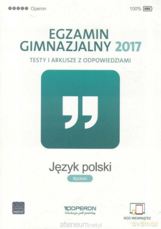 Egzamin gimnazjalny 2017 Testy polonistyczne [KSIĄŻKA]