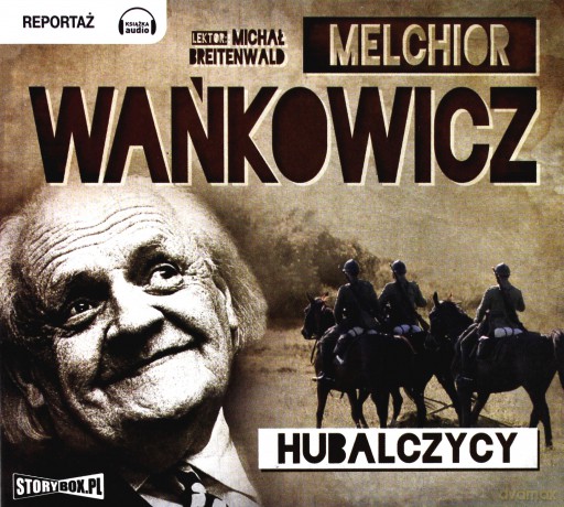 Hubalczycy - Melchior Wańkowicz [AUDIOBOOK]