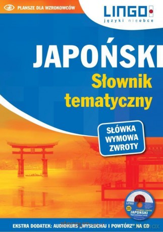 Japoński. Słownik tematyczny - Karolina Kuran [KSIĄŻKA]