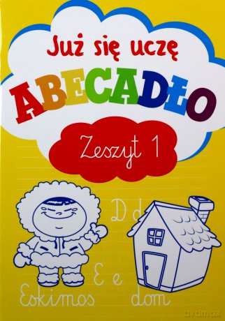 Już się uczę. Abecadło. Zeszyt 1 - Anna Wiśniewska [KSIĄŻKA]