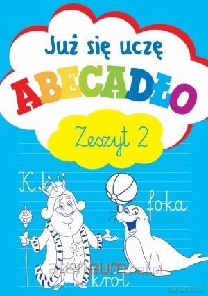 Już się uczę. Abecadło. Zeszyt 2 - Anna Wiśniewska [KSIĄŻKA]