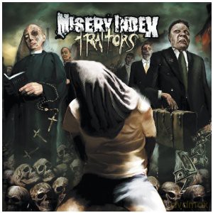 Misery Index: Traitors [CD]