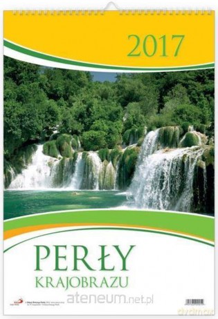 Kalendarz 2017 ścienny - Perły krajobrazu [KALENDARZ]