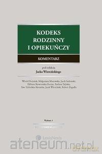 Kodeks rodzinny i opiekuńczy. Komentarz [KSIĄŻKA]