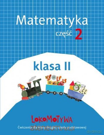 Lokomotywa 2 Matematyka cz. 2 [KSIĄŻKA]