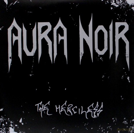 Aura Noir: The Merciless [Winyl]