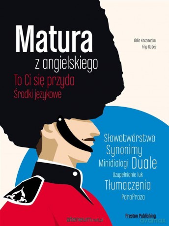 Matura z angielskiego. Środki językowe - Lidia Kosonocka, Filip Radej [KSIĄŻKA]