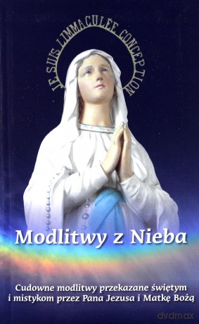 Modlitwy z Nieba [KSIĄŻKA]