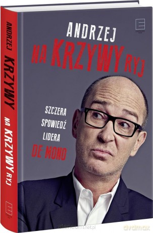 Na Krzywy ryj - Andrzej Krzywy [KSIĄŻKA]