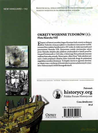 Okręty wojenne Tudorów (1): Flota Henryka VIII - Angus Konstam [KSIĄŻKA]