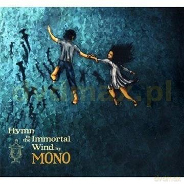 Mono: Hymn To The Immortal Wind (digipack) [CD]
