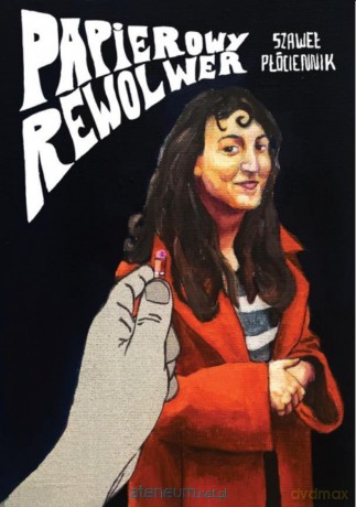 Papierowy rewolwer - Szaweł Płóciennik [KOMIKS]