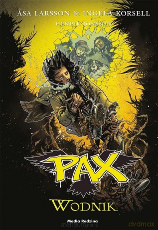 Pax (Tom 6) Wodnik - Asa Larsson, Inga Korsell [KSIĄŻKA]