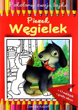 Pokoloruj swoją bajkę. Piesek Węgielek - Dorota Kozioł [KSIĄŻKA]