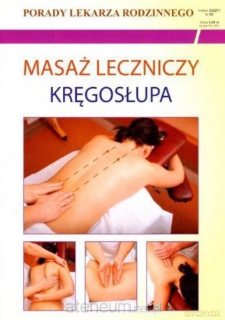 Porady lekarza rodzinnego. Masaż leczniczy kręgosłupa [KSIĄŻKA]