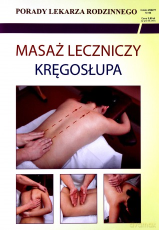 Porady lekarza rodzinnego. Masaż leczniczy kręgosłupa [KSIĄŻKA]