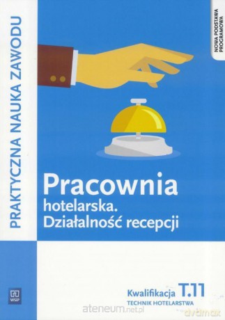 Pracownia hotelarska. Dział. recepcji. Kwalifikacja T.11 - Aldona Kleszczewska [KSIĄŻKA]