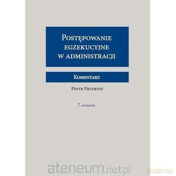 Prawo administracyjne - Piotr Przybysz [KSIĄŻKA]
