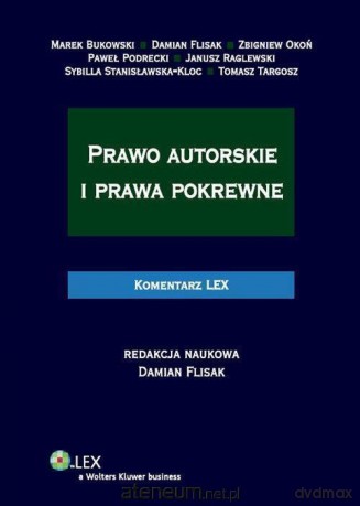 Prawo autorskie i prawa pokrewne [KSIĄŻKA]