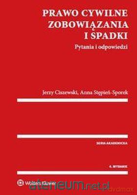 Prawo cywilne Zobowiązania i spadki [KSIĄŻKA]
