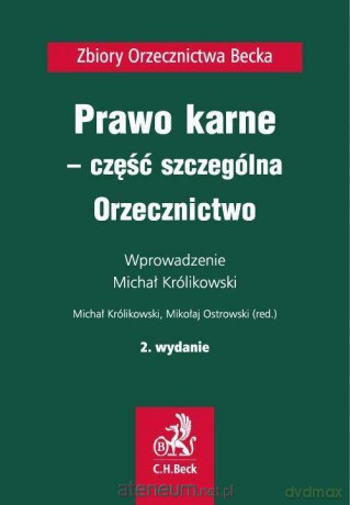 Prawo karne - część szczególna - Michał Królikowski [KSIĄŻKA]