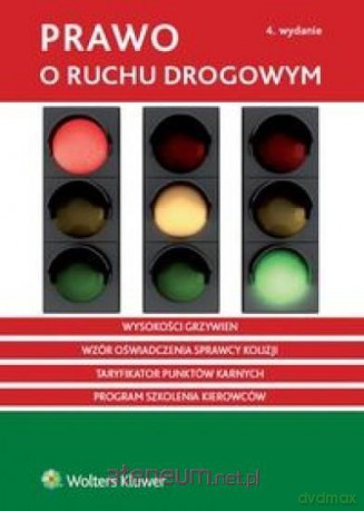 Prawo o ruchu drogowym [KSIĄŻKA]
