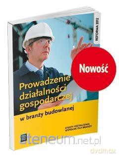 Prowadzenie działalności gospod. w branży budowlej - Tadeusz Maj [KSIĄŻKA]