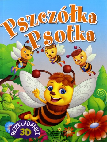Rozkładanki 3D. Pszczółka Psotka [KSIĄŻKA]