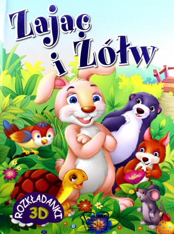 Rozkładanki 3D. Zając i Żółw [KSIĄŻKA]