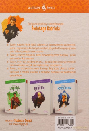 Skuteczni Święci. Święty Gabriel [KSIĄŻKA]