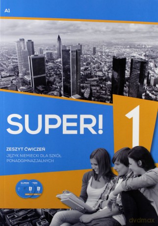Super! 1 Zeszyt ćwiczeń A1 [KSIĄŻKA]