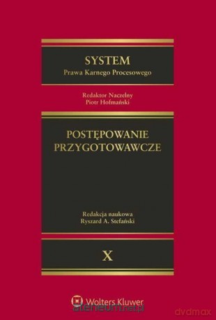 System Prawa Karnego Procesowego (Tom 10) [KSIĄŻKA]